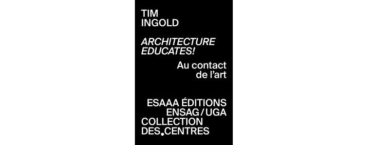Architecture educates! : Au contact de l'art