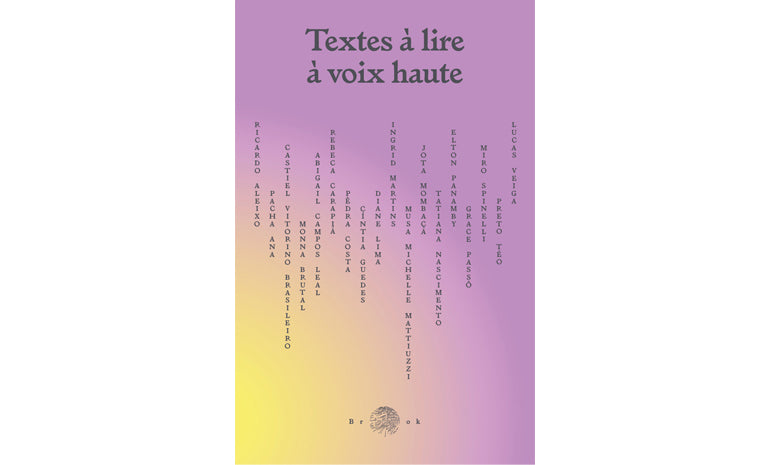 Collectif Brasa : Textes à lire à voix haute