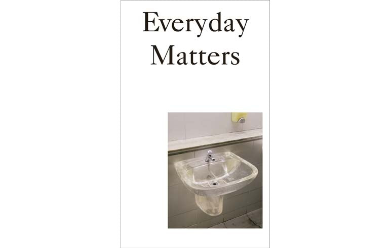 Everyday matters: Contemporary approaches to architecture