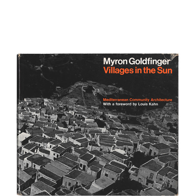 Villages in the sun: Mediterranean community architecture