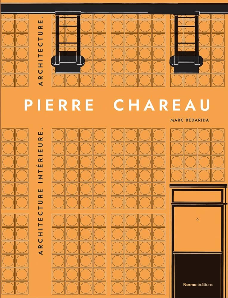 Pierre Chareau, vol. 2 : Architecture intérieure, architecture