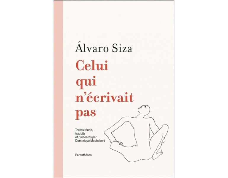 Álvaro Siza, Celui qui n'écrivait pas