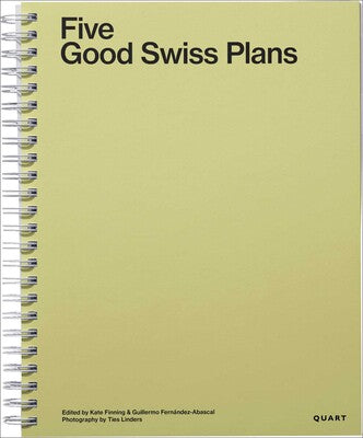 Five Good Swiss Plans