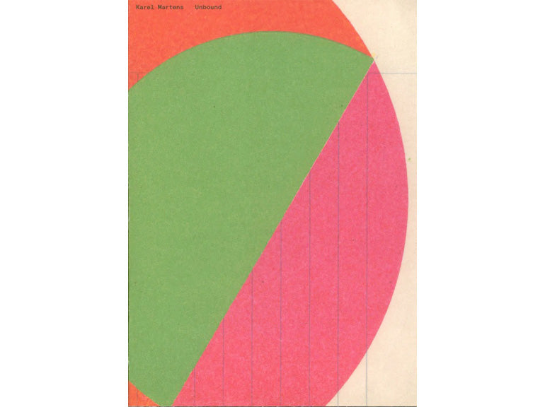 Karel Martens: Unbound