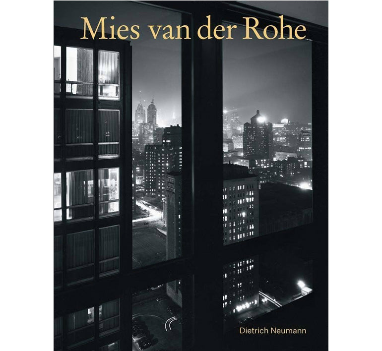 Mies van der Rohe: An architect in his time