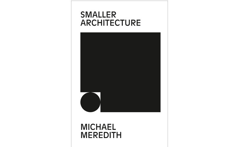 Smaller architecture