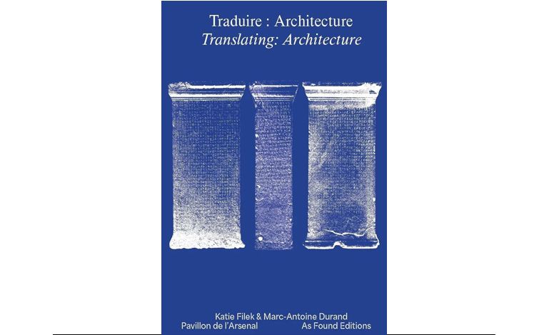 Traduire : Architecture / Translating: Architecture