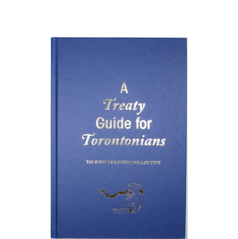 A treaty guide for Torontonians