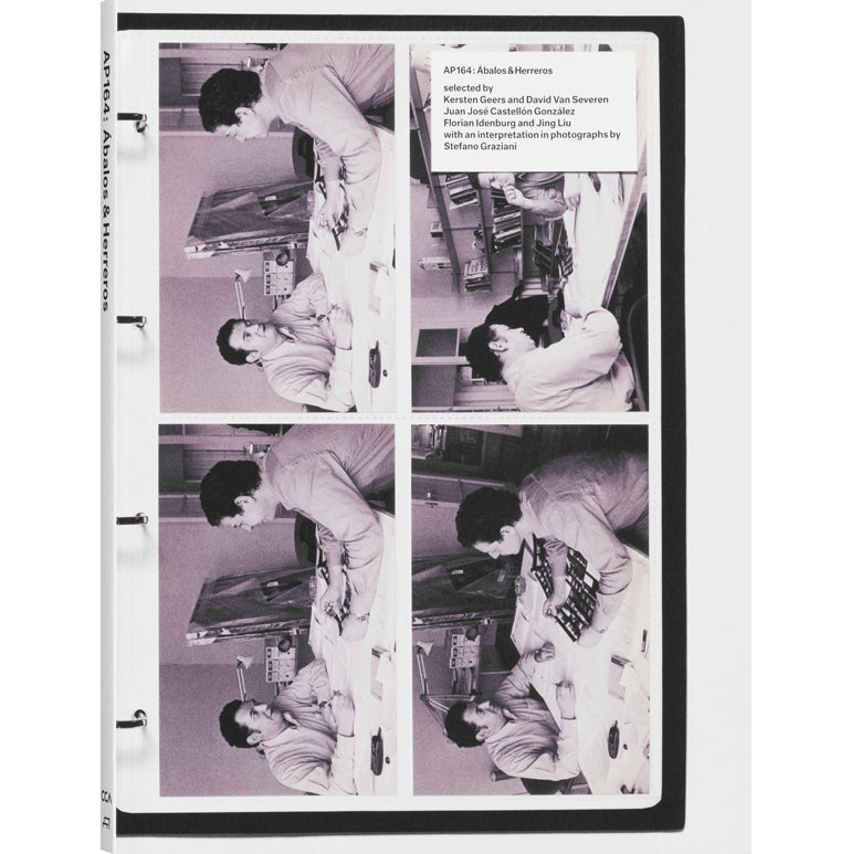 AP164: Ábalos&Herreros, Selected by Kersten Geers and David Van Severen, Juan José Castellón González, Florian Idenburg and Jing Liu, with an interpretation in photographs by Stefano Graziani