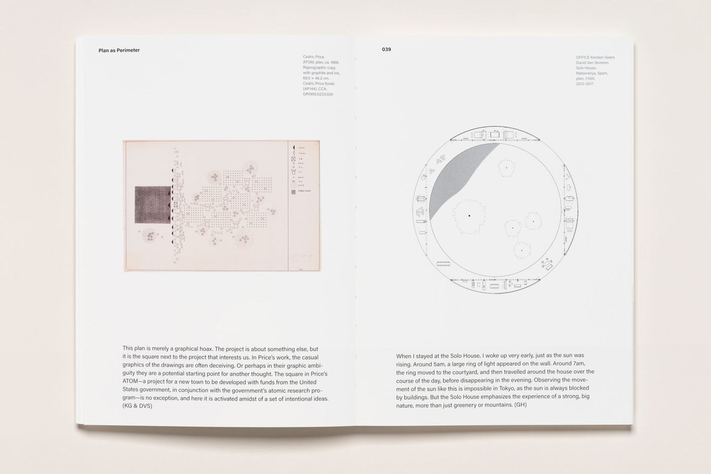 Besides, History: Go Hasegawa, Kersten Geers, David Van Severen