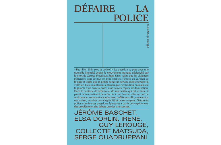 Défaire la police