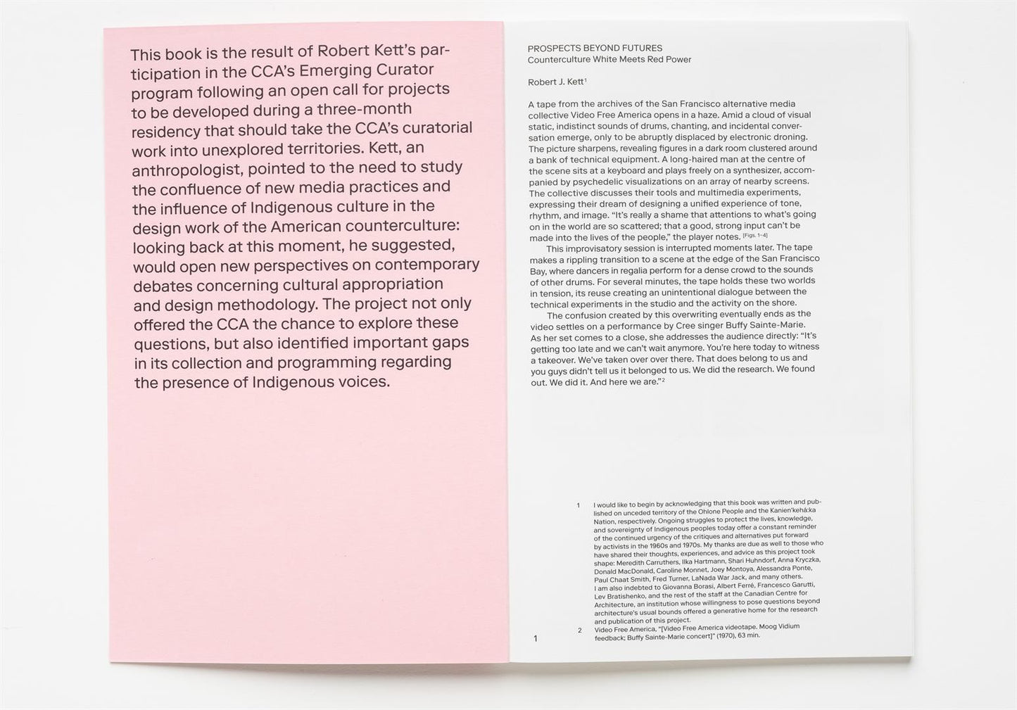 Prospects Beyond Futures, Counterculture White Meets Red Power