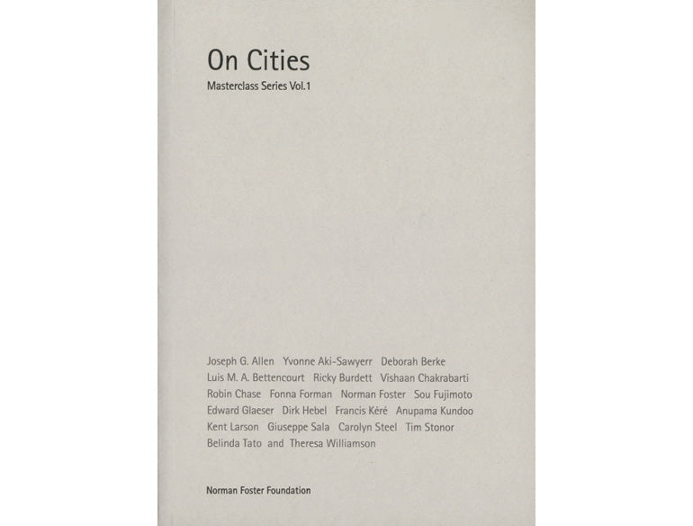On cities: Masterclass Vol.1