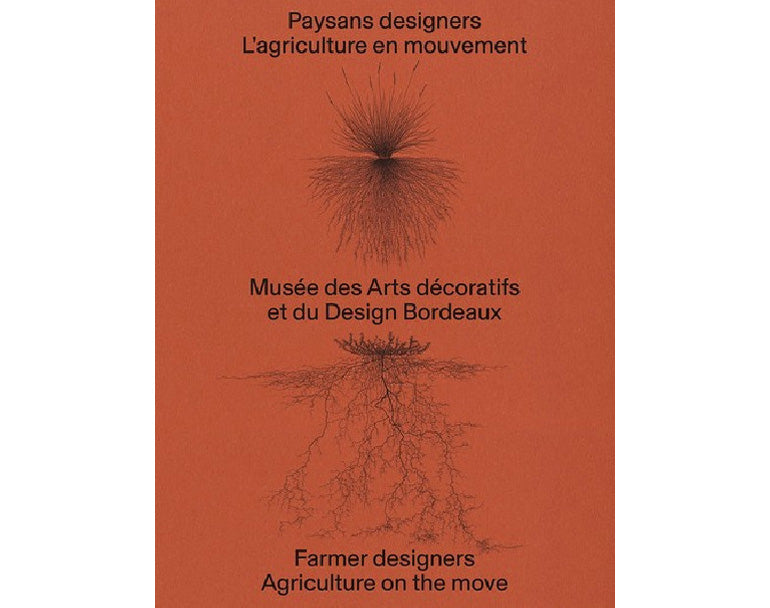 Paysans Designers, l'agriculture en mouvement