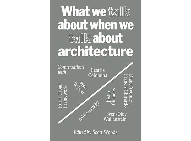 What we talk about when we talk about architecture