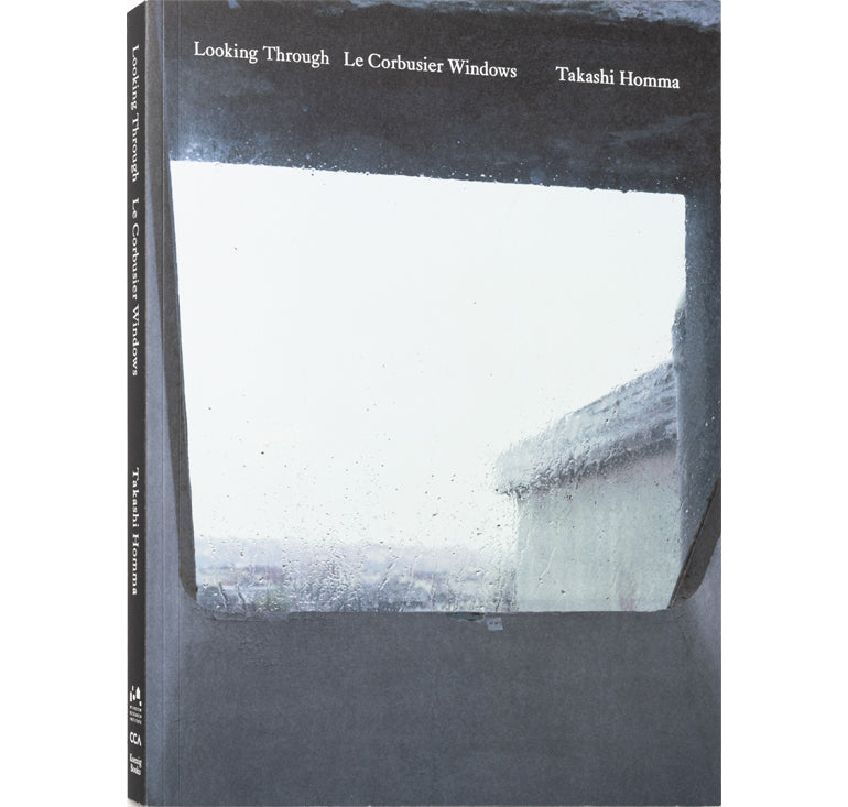 Looking Through: Le Corbusier Windows