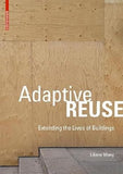 Réutilisation adaptative : prolonger la vie des bâtiments