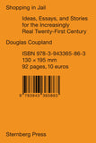 Douglas Coupland : Shopping in Jail : Idées, essais et histoires