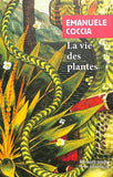 La vie des plantes