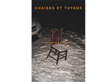Chaises et tuyaux