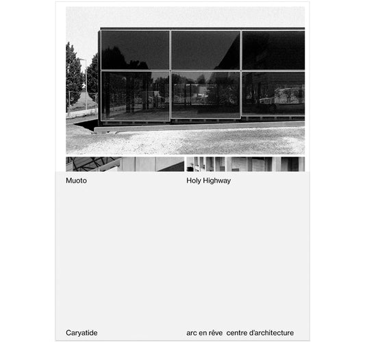 Studio Muoto: Holy Highway