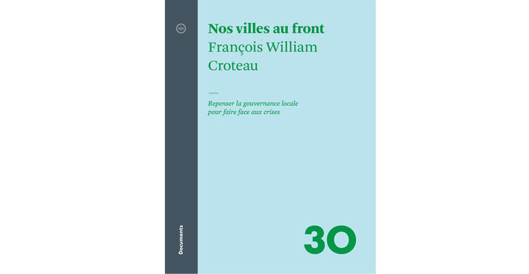Nos villes au front: Repenser la gouvernance locale pour faire face aux crises