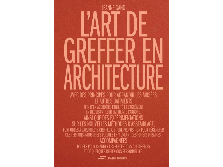 L’art de greffer en architecture : Utilité et désir à l'ère de la sobriété