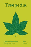 Treepedia : un bref recueil de connaissances sur l'arboriculture
