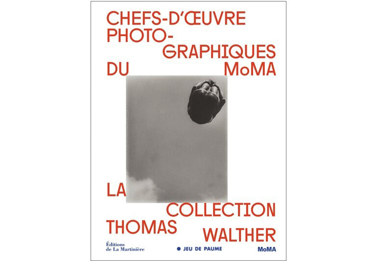 Chefs-d'oeuvre photographiques du MoMA : La collection Thomas Walther
