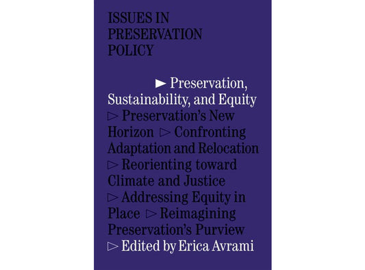 Preservation, sustainability and equity