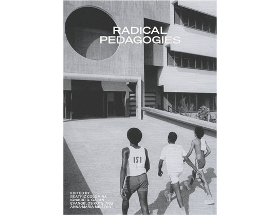 Radical pedagogies
