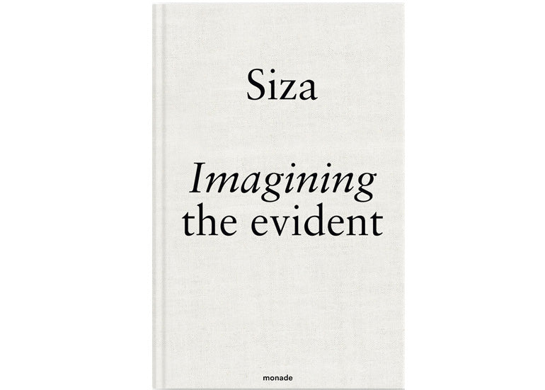 Imagining the evident: Álvaro Siza