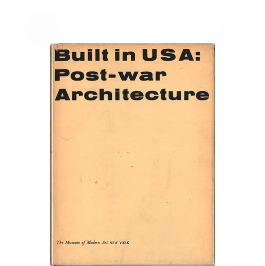 Built in USA: Post-war architecture