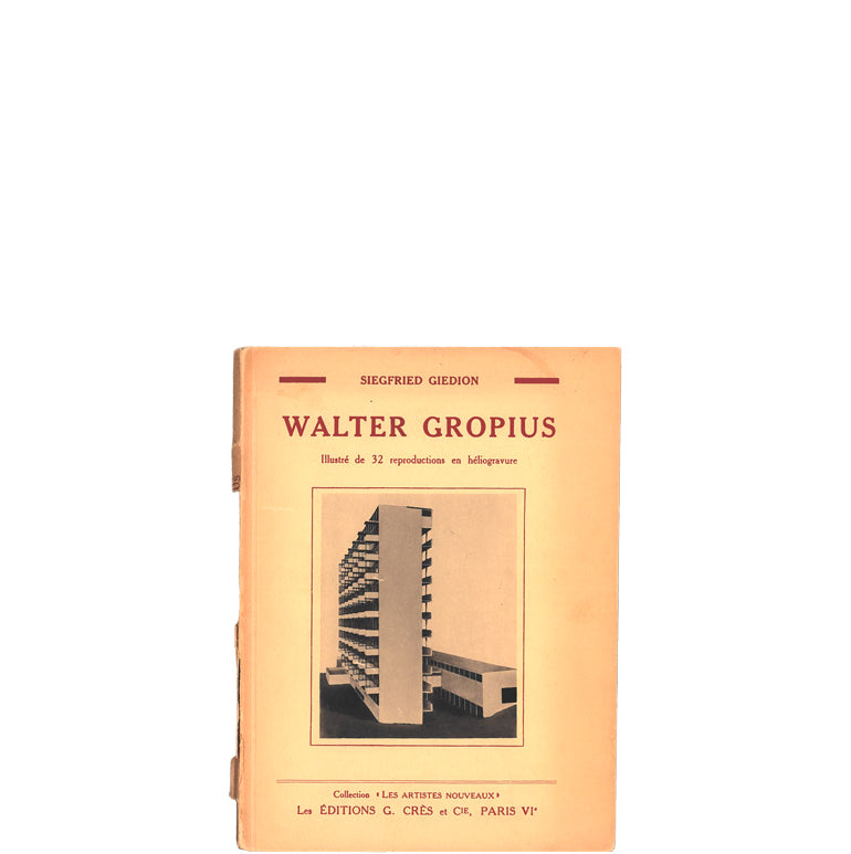 Walter Gropius. Illustré de 32 reproductions en héliogravure.