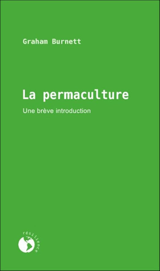 La permaculture : une brève introduction