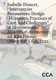 Interspecies Encounters: Design (Hi)stories, Practices of Care, and Challenges