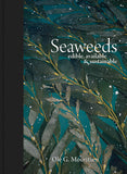 Seaweeds: Edible, available & sustainable