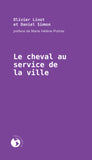 Le cheval au service de la ville