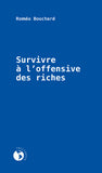 Survivre à l'offensive des riches