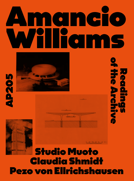 AP205 Amancio Williams: Readings of the Archive by Studio Muoto 