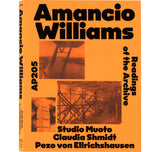 AP205 Amancio Williams: Readings of the Archive by Studio Muoto, Claudia Shmidt, and Pezo von Ellrichshausen