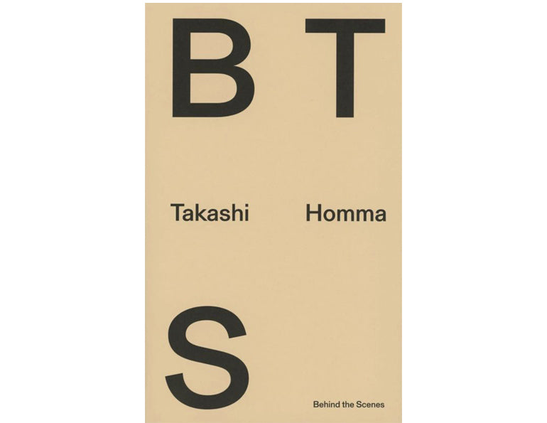 Takashi Homma: BTS Behind the scenes