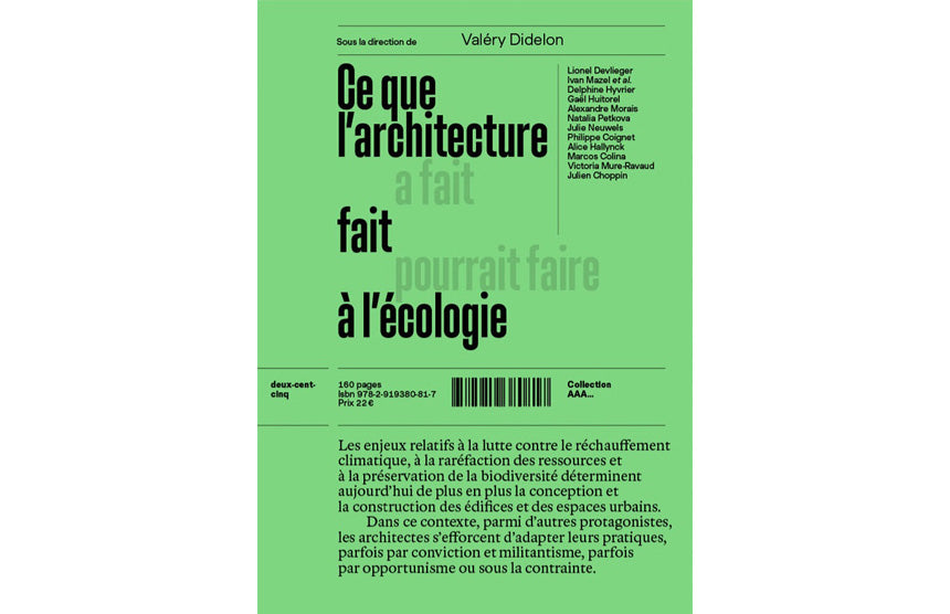 Ce que l'architecture fait à l'écologie
