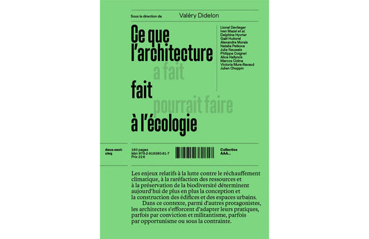 Ce que l'architecture fait à l'écologie
