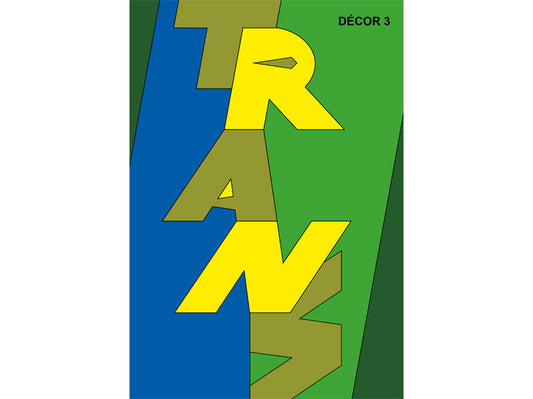 Décor n° 03 : Trans