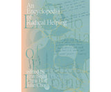 Encyclopedia of radical helping