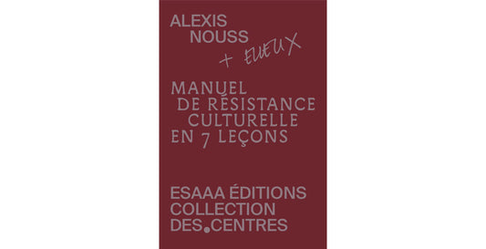 Manuel de résistance culturelle en 7 leçons