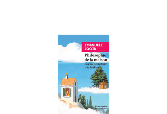 Philosophie de la maison