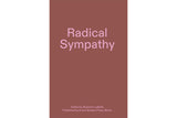 Radical sympathy