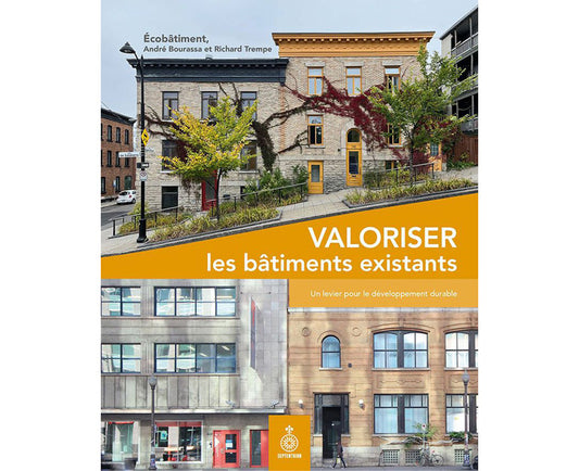 Valoriser les bâtiments existants : Un levier pour le développement durable